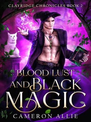 cover image of Blood Lust and Black Magic